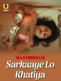 Sarkaaye Lo Khatiya